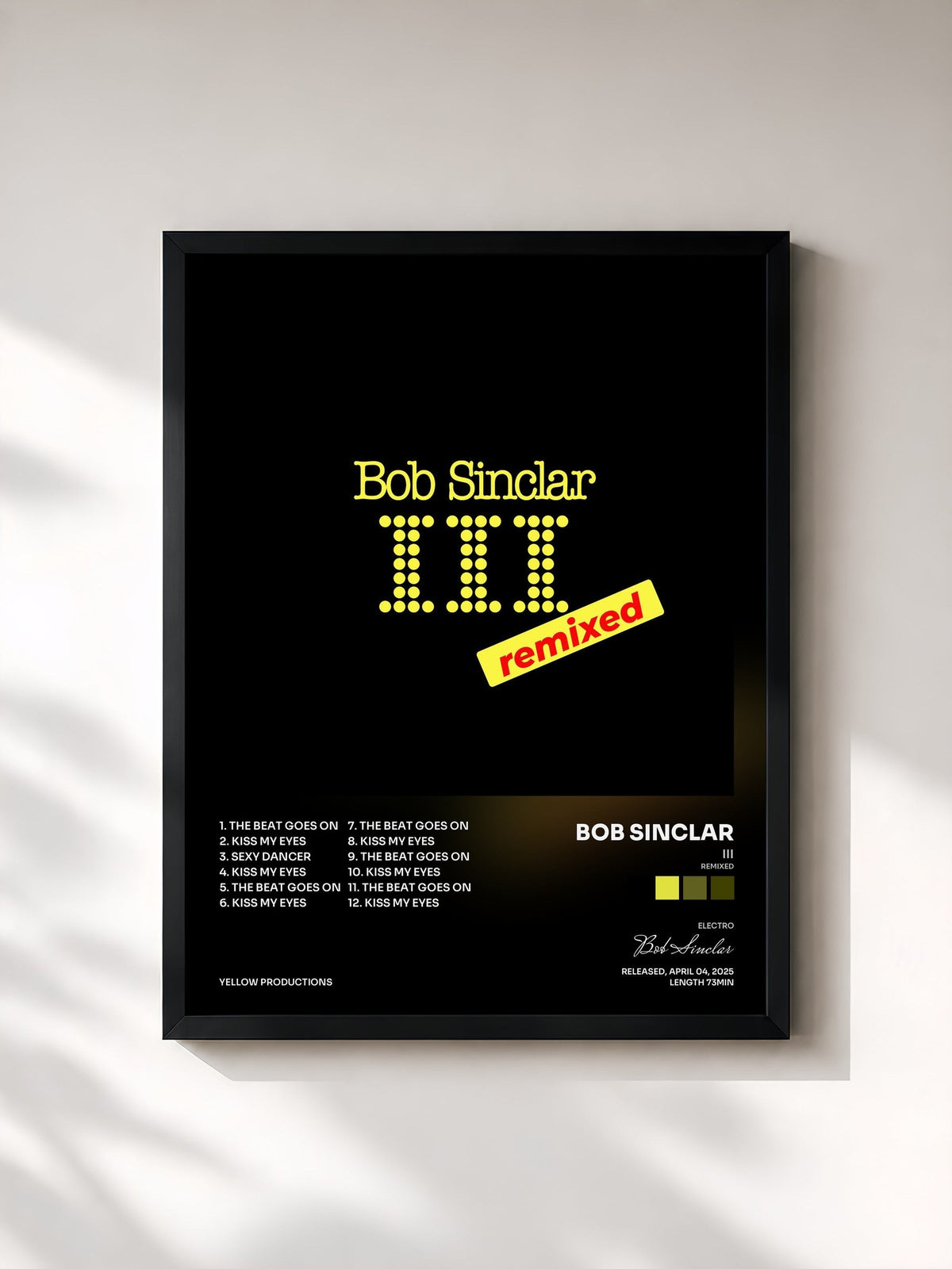 #noir Tableau de l'album III (Remixed) de Bob Sinclar, cadre noir, imprimé et encadré en France