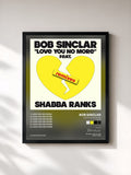 #noir Love You No More (Remixes) di Bob Sinclar in stampa incorniciata, cornice nera, stampata e incorniciata in Francia