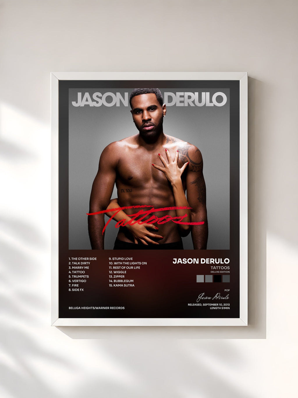 #blanc Tattoos (Deluxe Edition) de Jason Derulo en lámina enmarcada, marco blanco, impresa y enmarcada en Francia