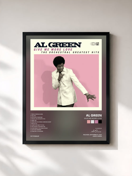 Al Green · Give Me More Love — Gerahmter Kunstdruck