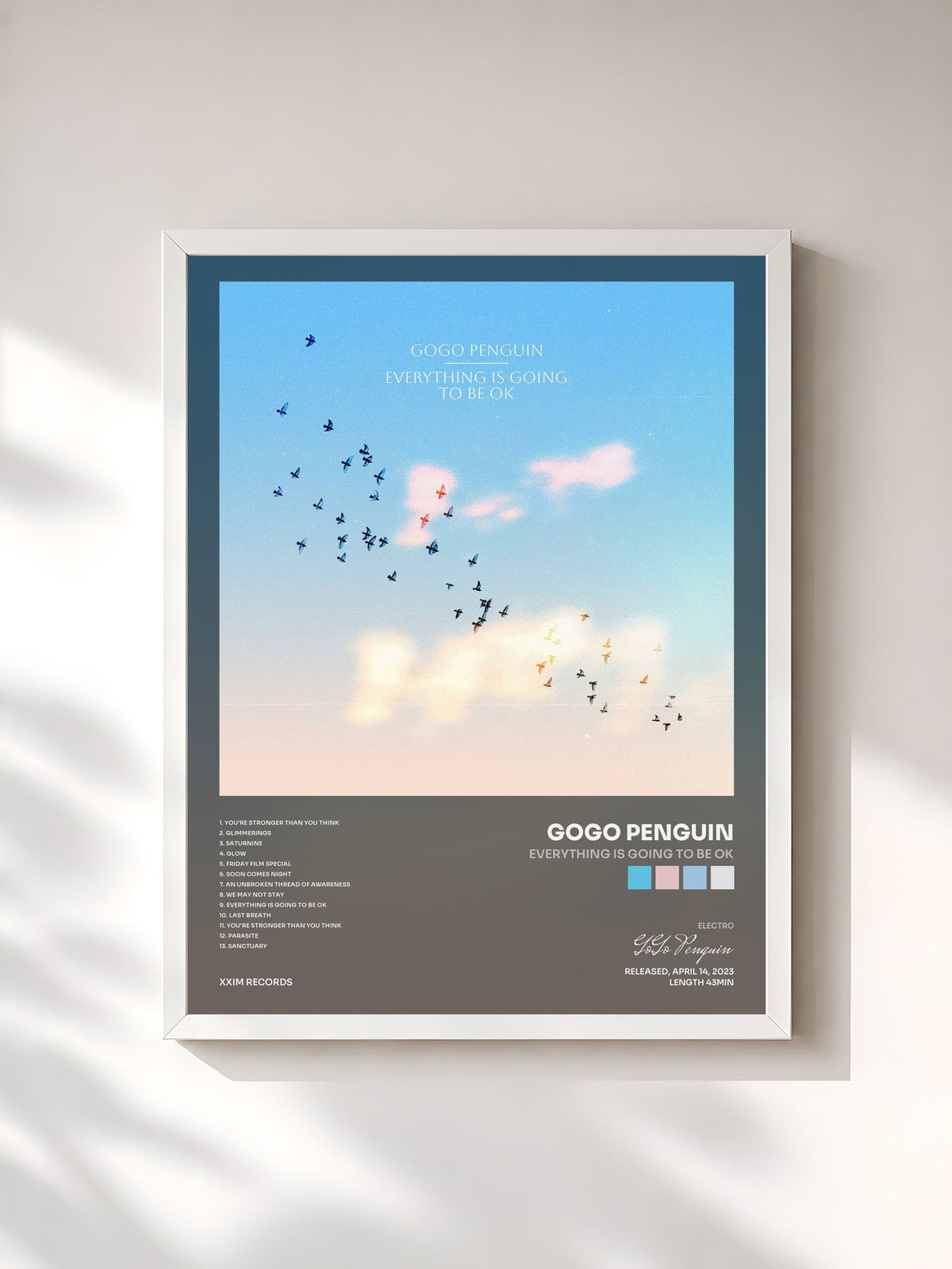 #blanc Everything Is Going to Be OK di GoGo Penguin in stampa incorniciata, cornice bianca, stampata e incorniciata in Francia