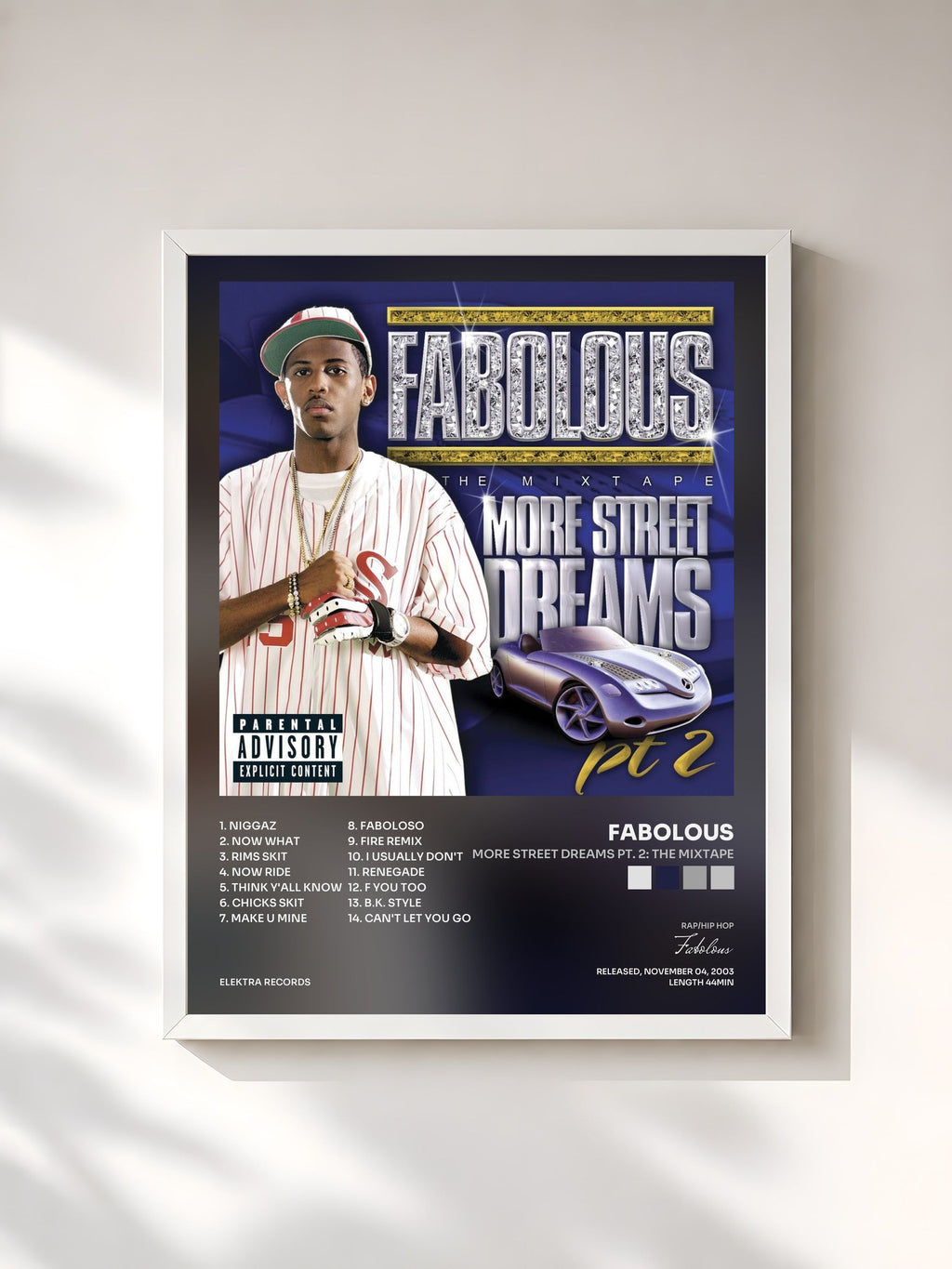 #blanc More Street Dreams Pt. 2: The Mixtape de Fabolous en lámina enmarcada, marco blanco, impresa y enmarcada en Francia