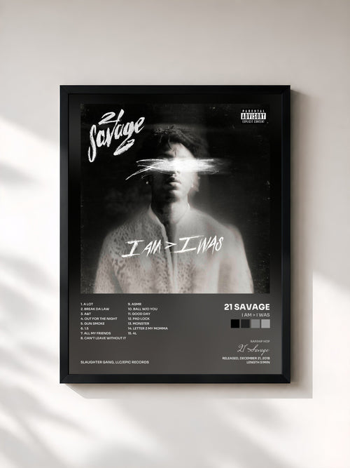 #noir i am > i was by 21 Savage as a framed art print, black frame, printed and framed in France