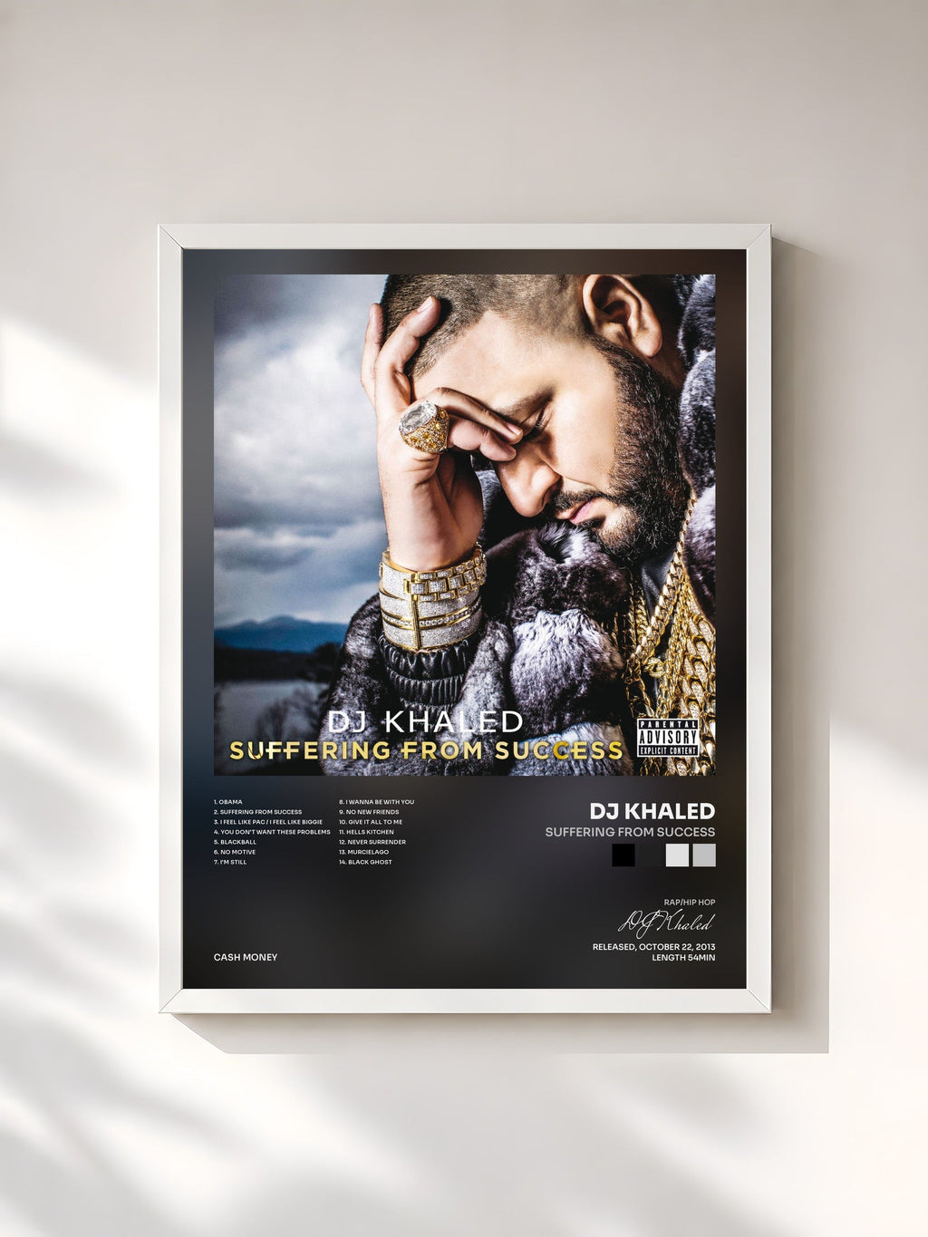 #blanc Suffering From Success di DJ Khaled in stampa incorniciata, cornice bianca, stampata e incorniciata in Francia