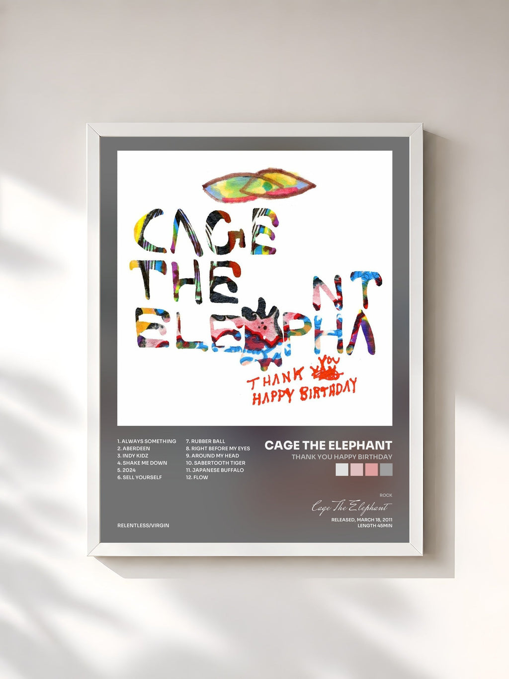 #blanc Thank You Happy Birthday von Cage The Elephant als gerahmter Kunstdruck, weißer Rahmen, gedruckt und gerahmt in Frankreich