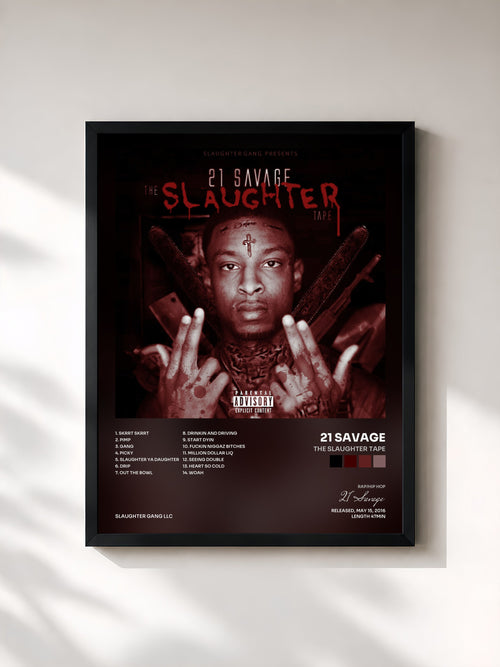 #noir The Slaughter Tape de 21 Savage en lámina enmarcada, marco negro, impresa y enmarcada en Francia
