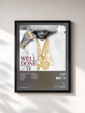 #noir Well Done 4 di Tyga in stampa incorniciata, cornice nera, stampata e incorniciata in Francia