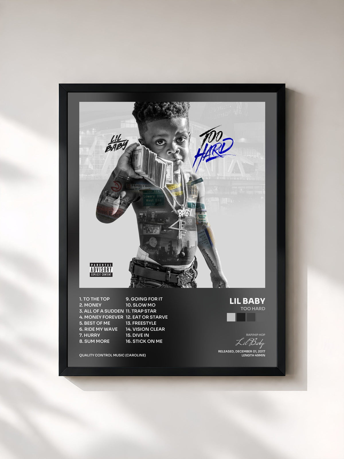 #noir Too Hard de Lil Baby en lámina enmarcada, marco negro, impresa y enmarcada en Francia