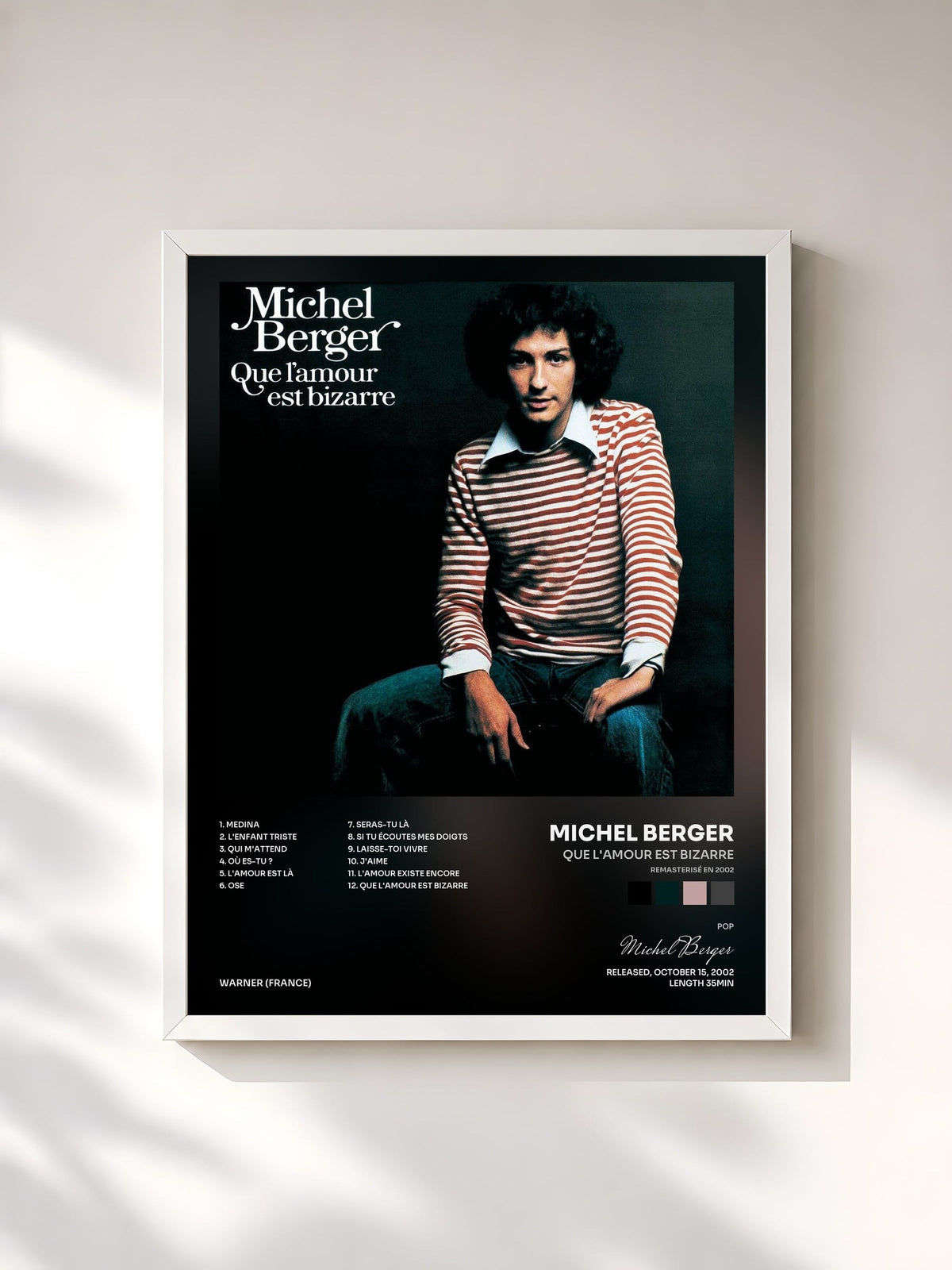 #blanc Tableau de l'album Que l'amour est bizarre (Remasterisé en 2002) de Michel Berger, cadre blanc, imprimé et encadré en France