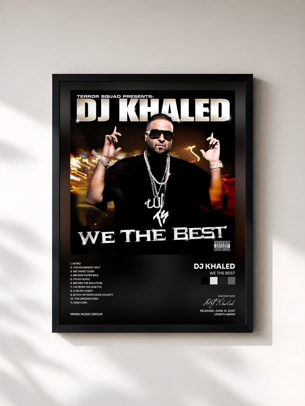 #noir We The Best von DJ Khaled als gerahmter Kunstdruck, schwarzer Rahmen, gedruckt und gerahmt in Frankreich