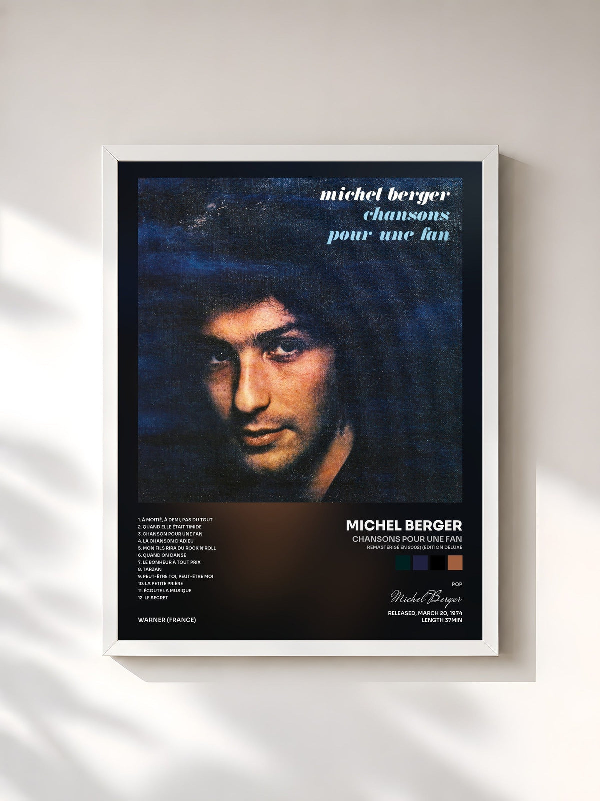 #blanc Tableau de l'album Chansons pour une fan (Remasterisé en 2002) (Edition Deluxe) de Michel Berger, cadre blanc, imprimé et encadré en France
