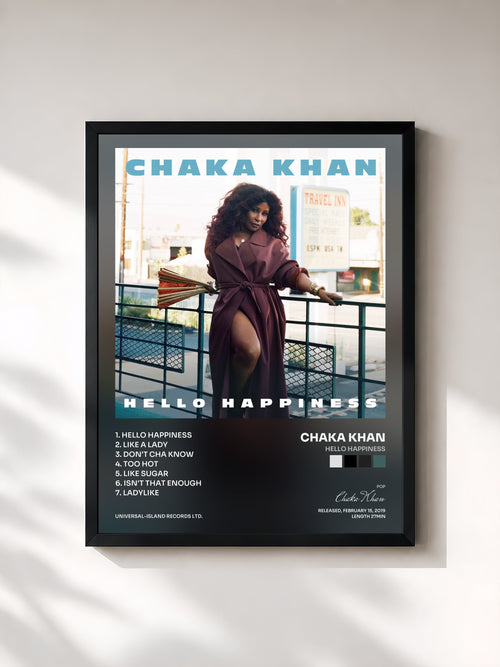 Chaka Khan · Hello Happiness — Gerahmter Kunstdruck