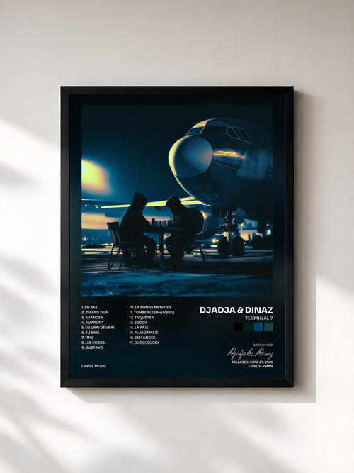 Djadja & Dinaz · TERMINAL 7 — Affiche encadrée