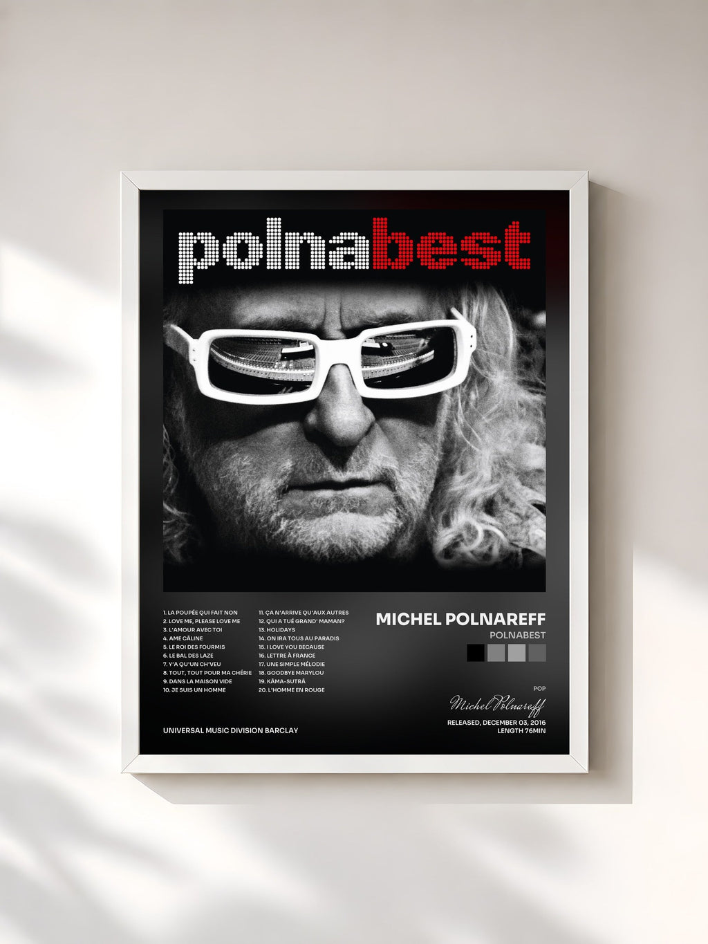 #blanc Polnabest von Michel Polnareff als gerahmter Kunstdruck, weißer Rahmen, gedruckt und gerahmt in Frankreich