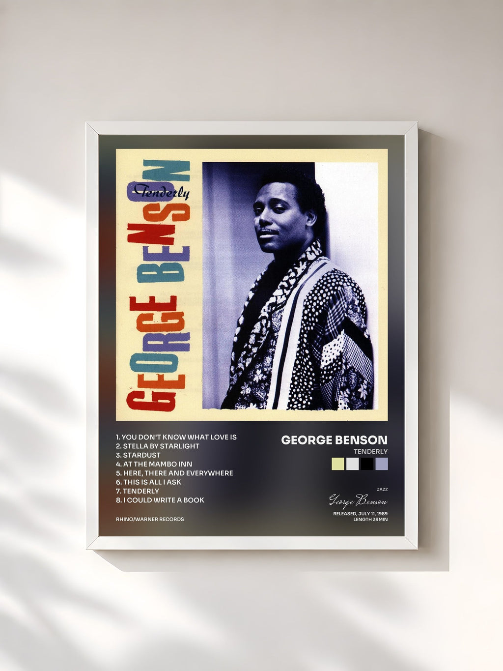 #blanc Tenderly von George Benson als gerahmter Kunstdruck, weißer Rahmen, gedruckt und gerahmt in Frankreich