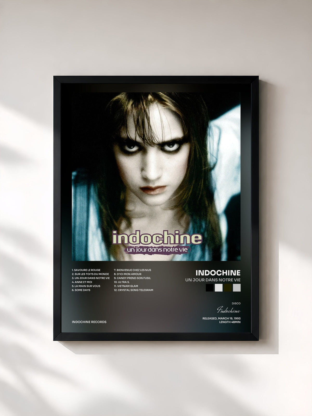#noir Un jour dans notre vie by Indochine as a framed art print, black frame, printed and framed in France