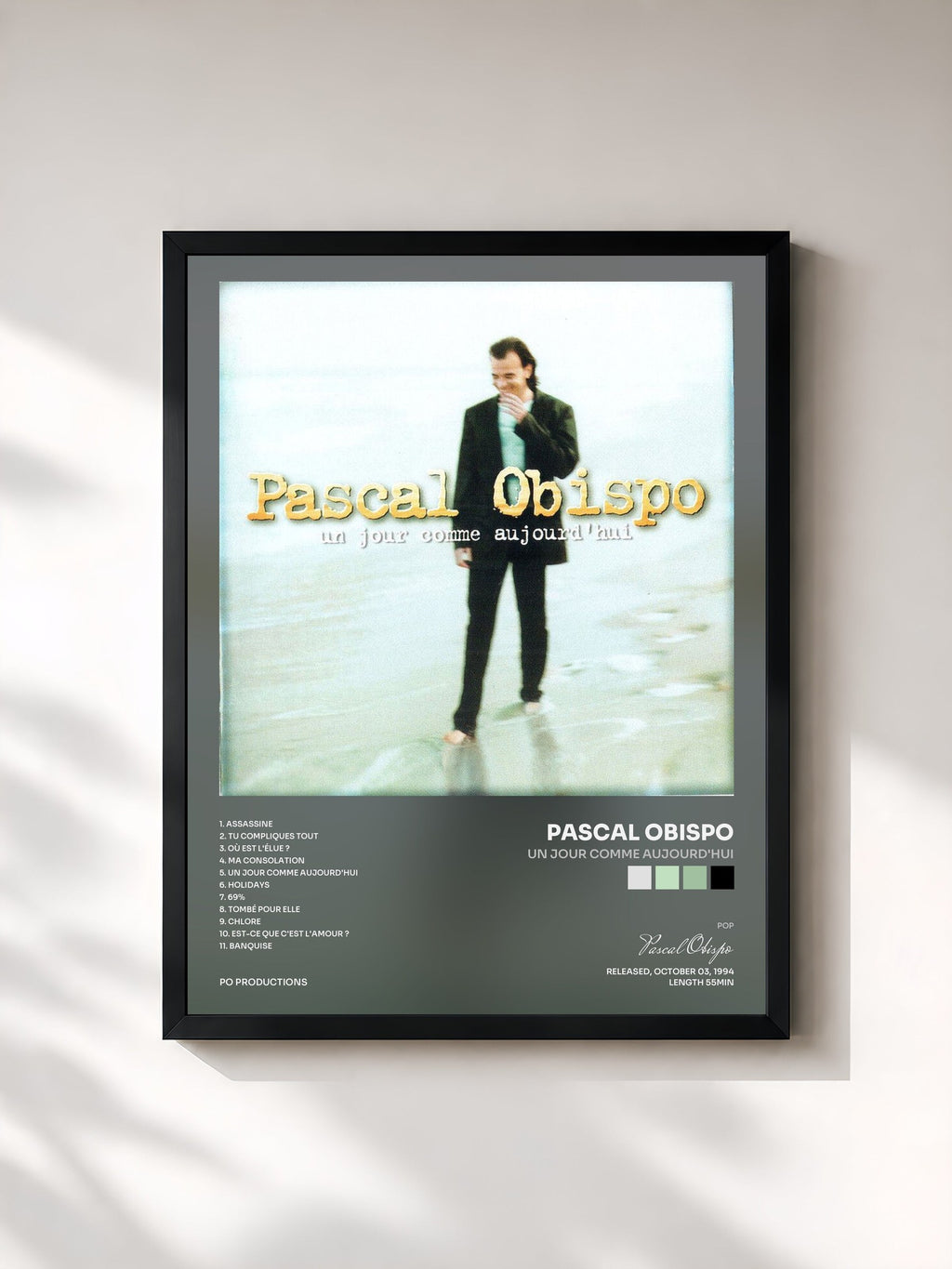 #noir Un jour comme aujourd'hui by Pascal Obispo as a framed art print, black frame, printed and framed in France