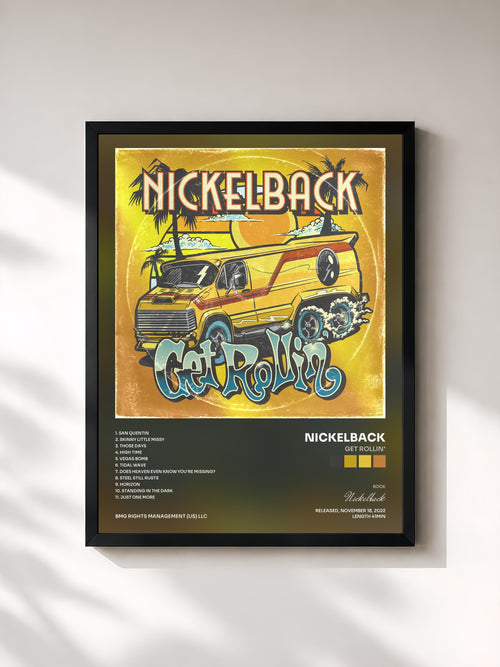 Nickelback · Get Rollin' — Lámina enmarcada